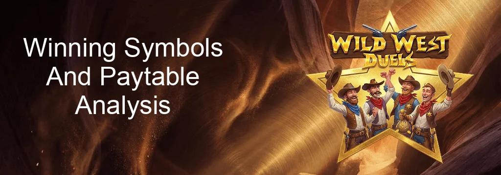 Wild West Duels Winning Symbols And Paytable Analysis Wild West Duels Winning Symbols And Paytable Analysis